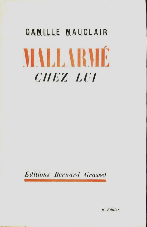 Livrenpoche : Mallarme chez lui - Camille Mauclair - Livre