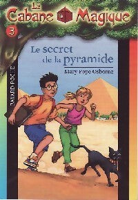 Livrenpoche : Le secret de la pyramide - Mary Pope Osborne - Livre