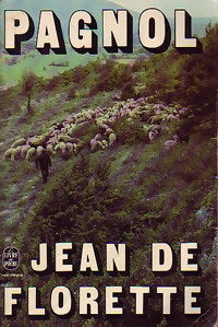 Livrenpoche : Jean de Florette - Marcel Pagnol - Livre