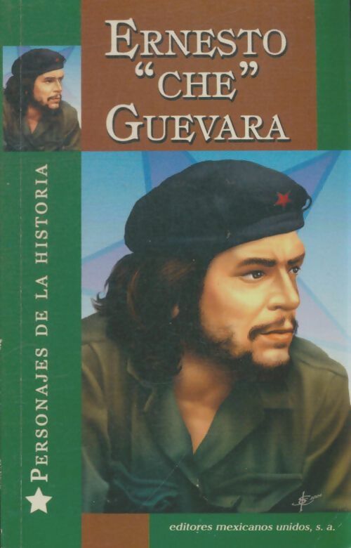 Livrenpoche : Ernesto Che Guervara - Jésùs Gabriel Gonzàlez - Livre