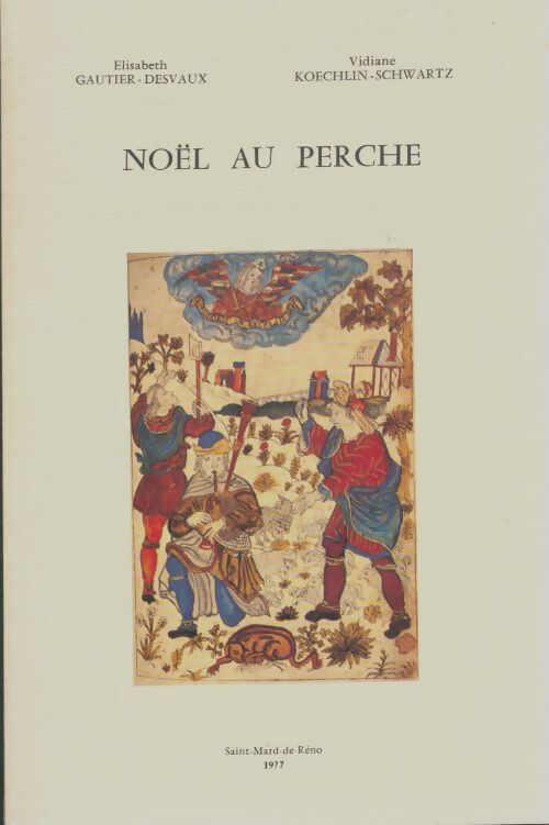 Livrenpoche : Noël au Perche - Elisabeth Gautier-Desvaux - Livre