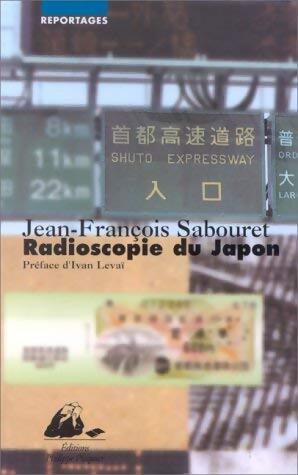 Livrenpoche : Radioscopie du Japon - Jean-François Sabouret - Livre