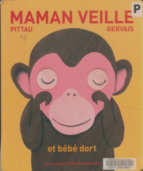Livrenpoche : Maman veille et bébé dort - Gervais Pittau - Livre