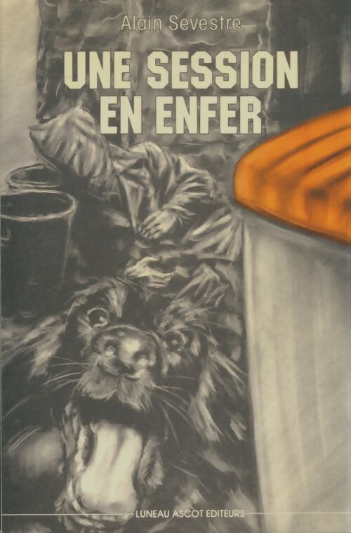 Livrenpoche : Une session en enfer - Alain Sevestre - Livre