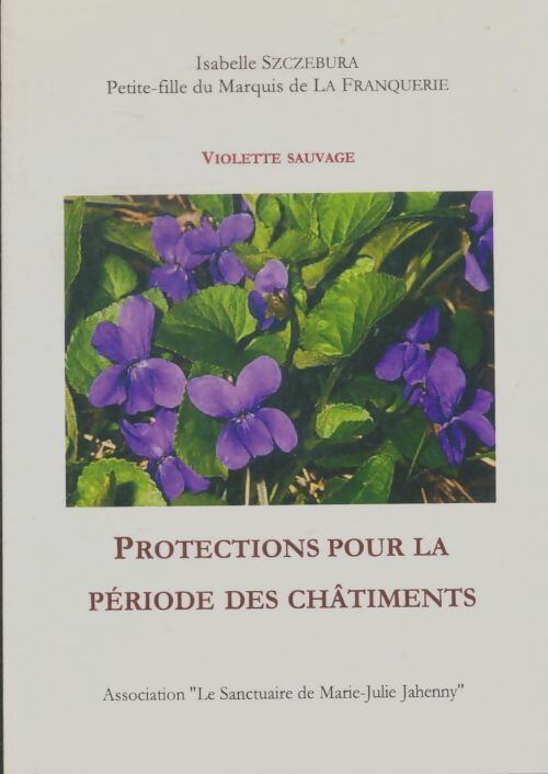 Livrenpoche : Protections pour la période des châtiments - Violette Sauvage - Livre