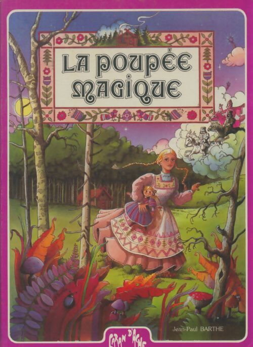 Livrenpoche : La poupée magique - Jean-Paul Barthe - Livre