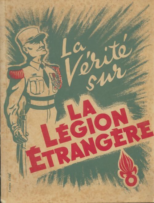 Livrenpoche : La vérité sur la légion étrangère - Collectif - Livre