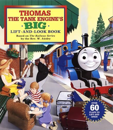 Livrenpoche : Thomas the tank engine's big lift-and-look book - W. Awdry - Livre