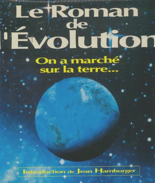 Livrenpoche : Le roman de l'évolution - Collectif - Livre