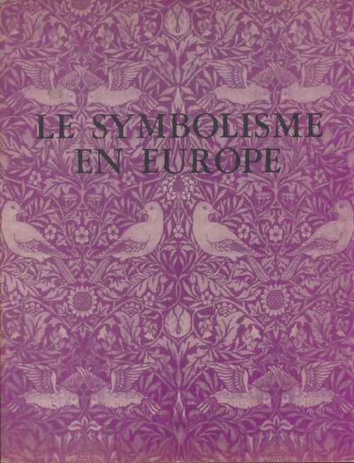 Livrenpoche : Le symbolisme en Europe  - Collectif - Livre