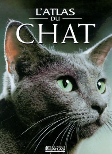 Livrenpoche : Atlas du chat - Collectif - Livre