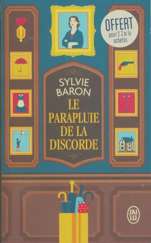 Livrenpoche : Le parapluie de la discorde - Sylvie Baron - Livre