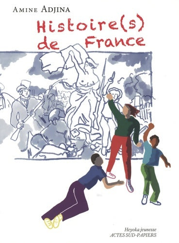 Livrenpoche : Histoire de France - Amine Adjina - Livre