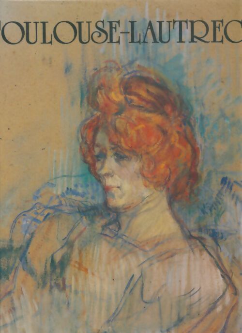 Livrenpoche : Toulouse-Lautrec - Visani Maria Cionini - Livre