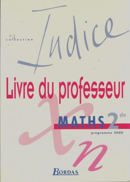 Livrenpoche : Maths 2de, livre du professeur - Collectif - Livre