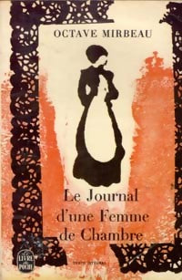 Livrenpoche : Le journal d'une femme de chambre - Octave Mirbeau, Comte Honore Gabriel Riquetti - Livre
