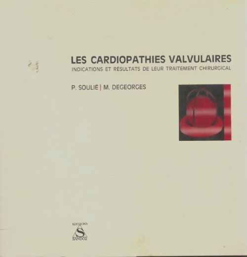 Livrenpoche : Les cardiopathies valvulaires - P Soulié - Livre