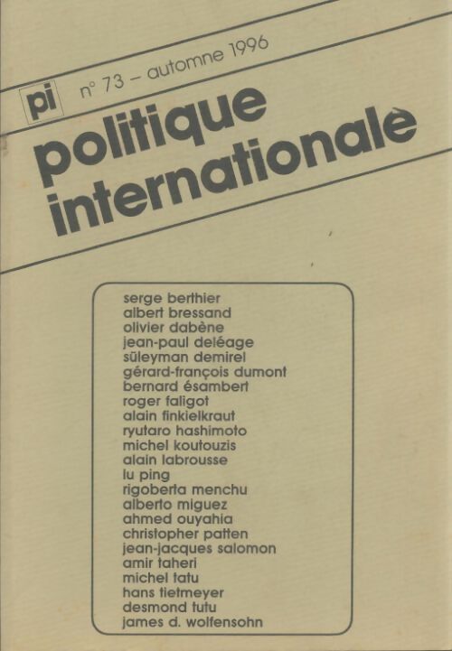 Livrenpoche : Politique internationale n°73 - Collectif - Livre