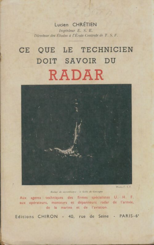 Livrenpoche : Ce que le technicien doit savoir du radar - Lucien Chrétien - Livre