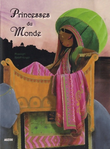 Livrenpoche : Princesses du monde - Katell Goyer - Livre