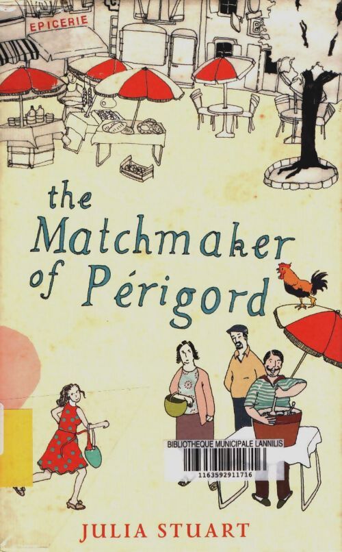 Livrenpoche : The matchmaker of Perigord - Julia Stuart - Livre