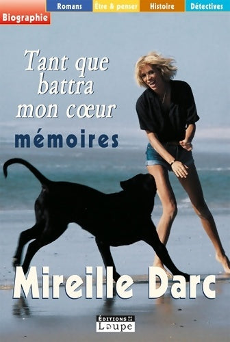 Livrenpoche : Tant que battra mon coeur - Mireille Darc - Livre