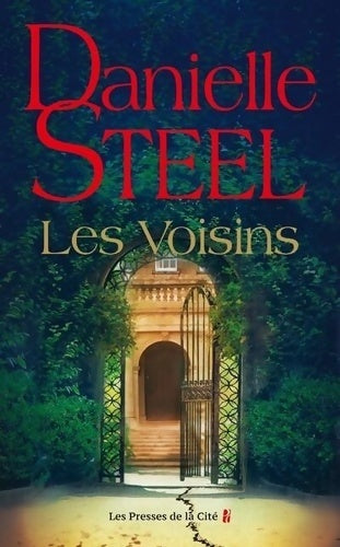 Livrenpoche : Les Voisins - Danielle Steel - Livre