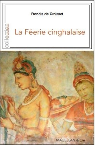 Livrenpoche : La féerie cinghalaise - Francis De Croisset - Livre