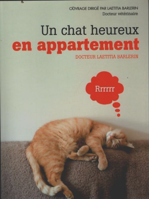 Livrenpoche : Un chat heureux en appartement - Laetitia Barlerin - Livre