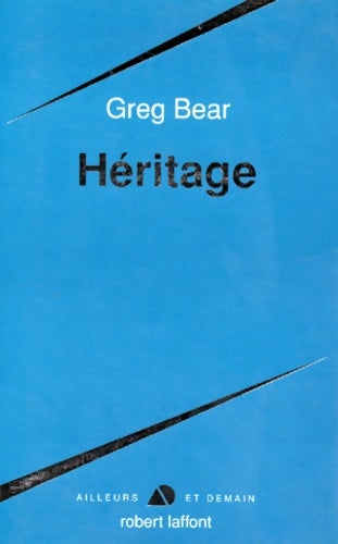 Livrenpoche : Héritage - Greg Bear - Livre