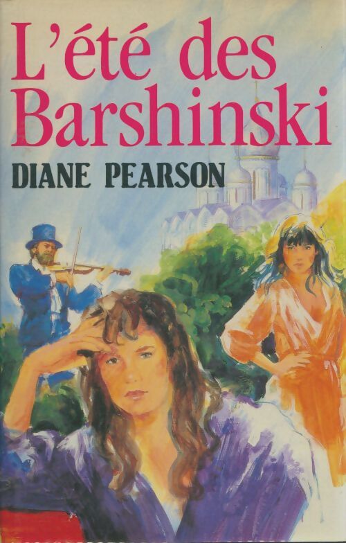 Livrenpoche : L'été des Barshinski - Diane Pearson - Livre