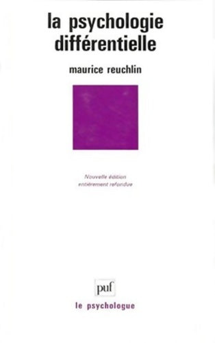 Livrenpoche : La psychologie différentielle - Maurice Reuchlin - Livre
