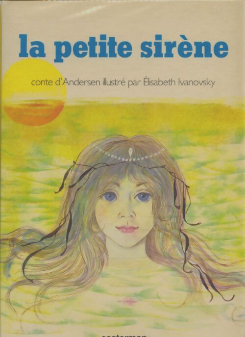 Livrenpoche : La Petite Sirène - Hans Christian Andersen - Livre