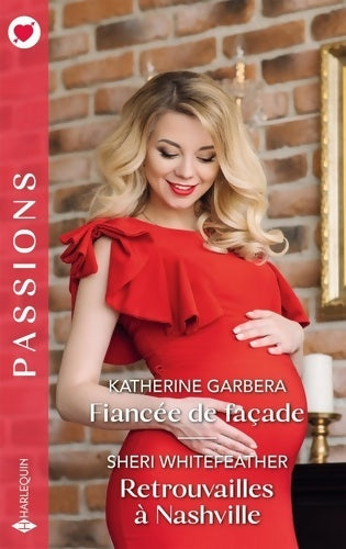 Livrenpoche : Fiancée de façade - Retrouvailles à Nashville - Katherine Garbera - Livre