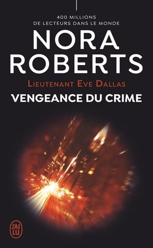 Vengeance du crime - Nora Roberts - Livre