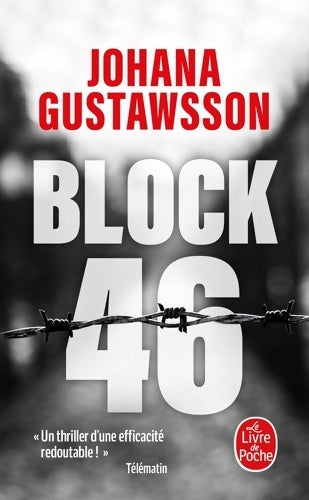 Livrenpoche : Block 46 - Johana Gustawsson - Livre
