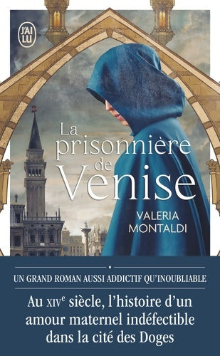 Livrenpoche : La prisonnière de Venise - Valeria Montaldi - Livre