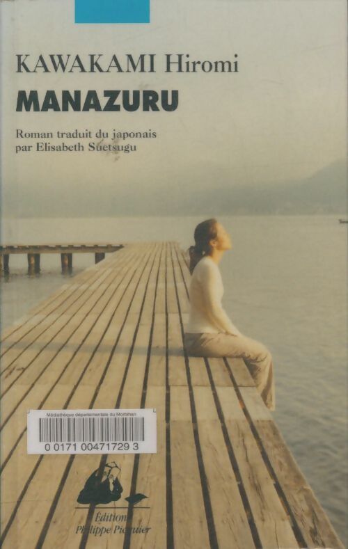 Livrenpoche : Manazuru - Hiromi Kawakami - Livre