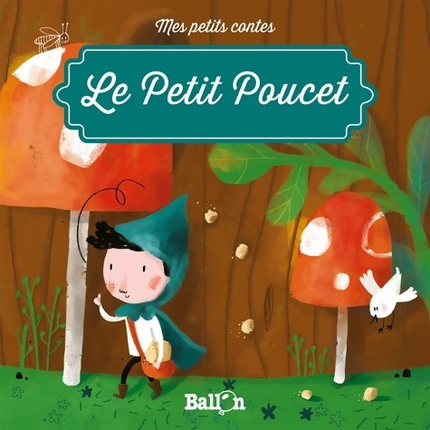 Livrenpoche : Le petit poucet - Charles Perrault - Livre