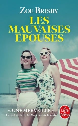 Livrenpoche : Les Mauvaises Epouses - Zoé Brisby - Livre
