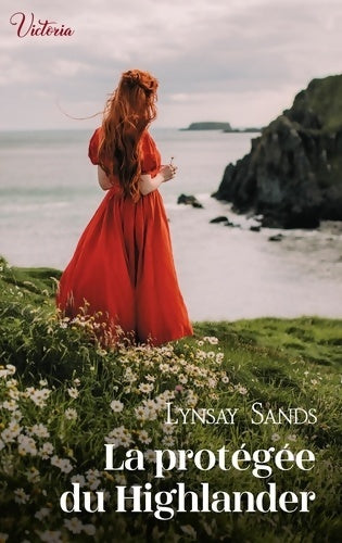 Livrenpoche : La protégée du Highlander - Lynsay Sands - Livre