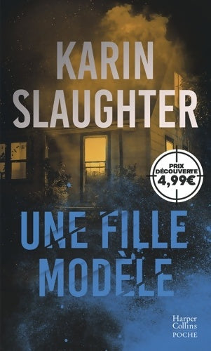 Livrenpoche : Une fille modèle - Karin Slaughter - Livre