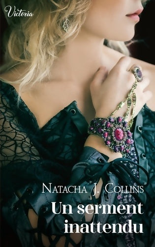Livrenpoche : Un serment inattendu - Natacha J. Collins - Livre