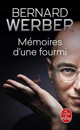 Mémoires d'une fourmi - Bernard Werber - Livre