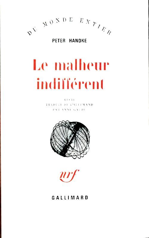 Livrenpoche : Le malheur indifférent - Peter Handke - Livre