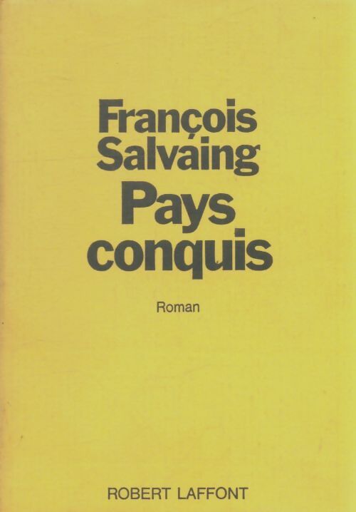 Livrenpoche : Pays conquis - François Salvaing - Livre