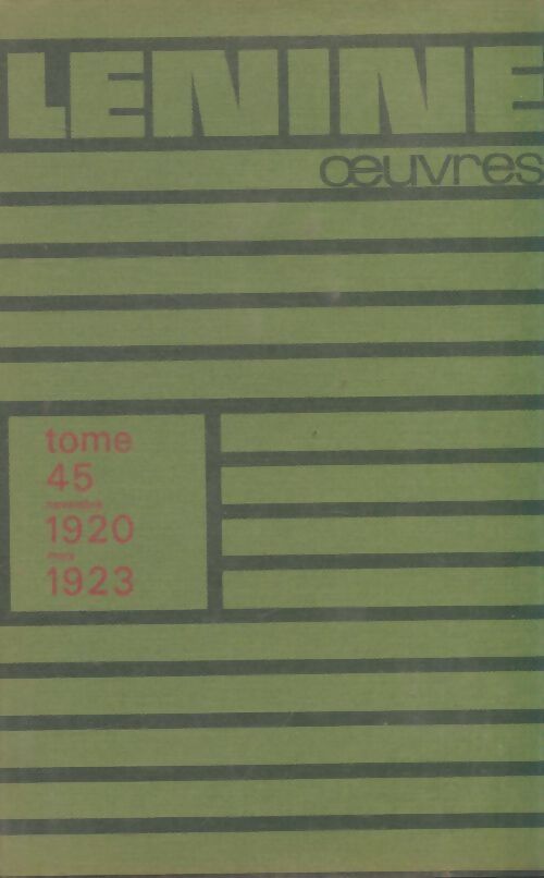 Livrenpoche : Oeuvres Tome XXXXV - Vladimir Illitch Lénine - Livre