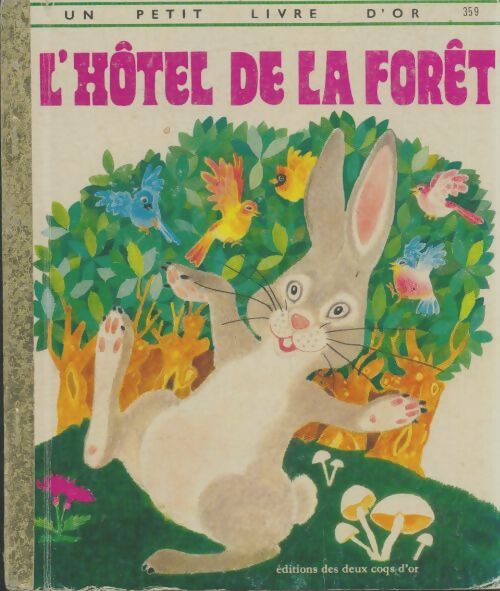 Livrenpoche : L'hôtel de la forêt  - Barbara Steincrohn Davis - Livre