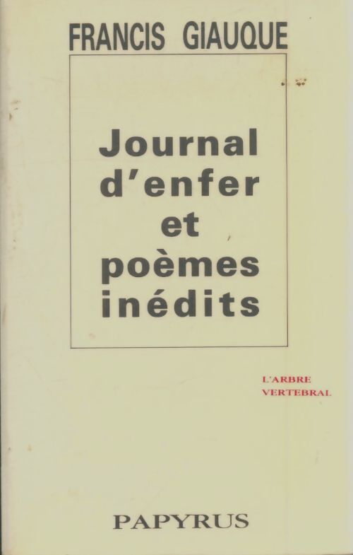 Livrenpoche : Journal d'enfer et poèmes inédits - Francis Giauque - Livre