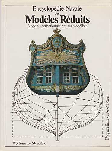 Livrenpoche : Encyclopédie navale des modèles réduits - Gérard Watelet - Livre
